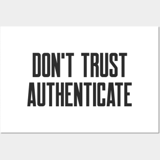 Cybersecurity Don't Trust Authenticate Posters and Art